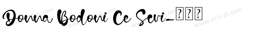 Donna Bodoni Ce Scri字体转换